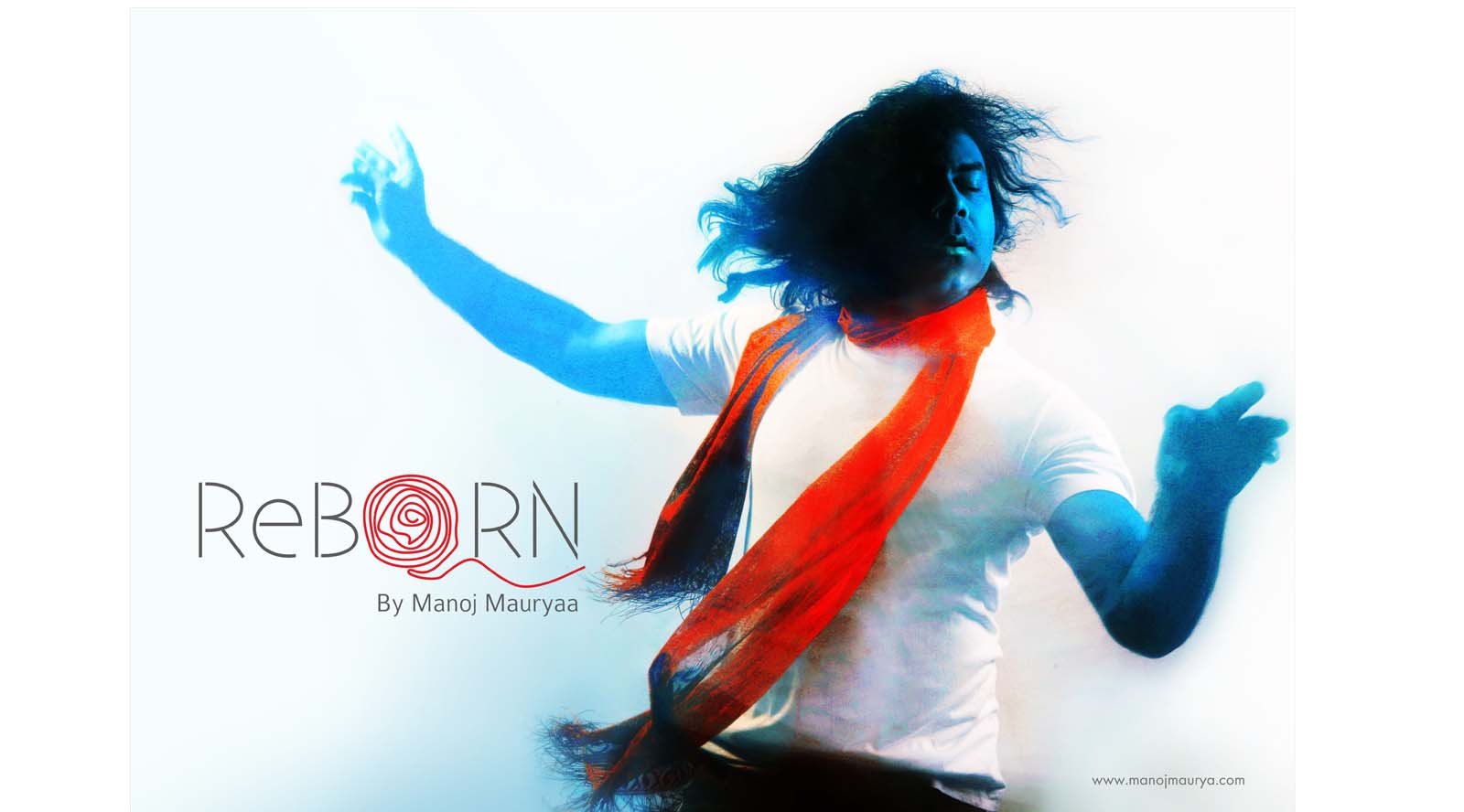 Reborn By Manoj Maurya